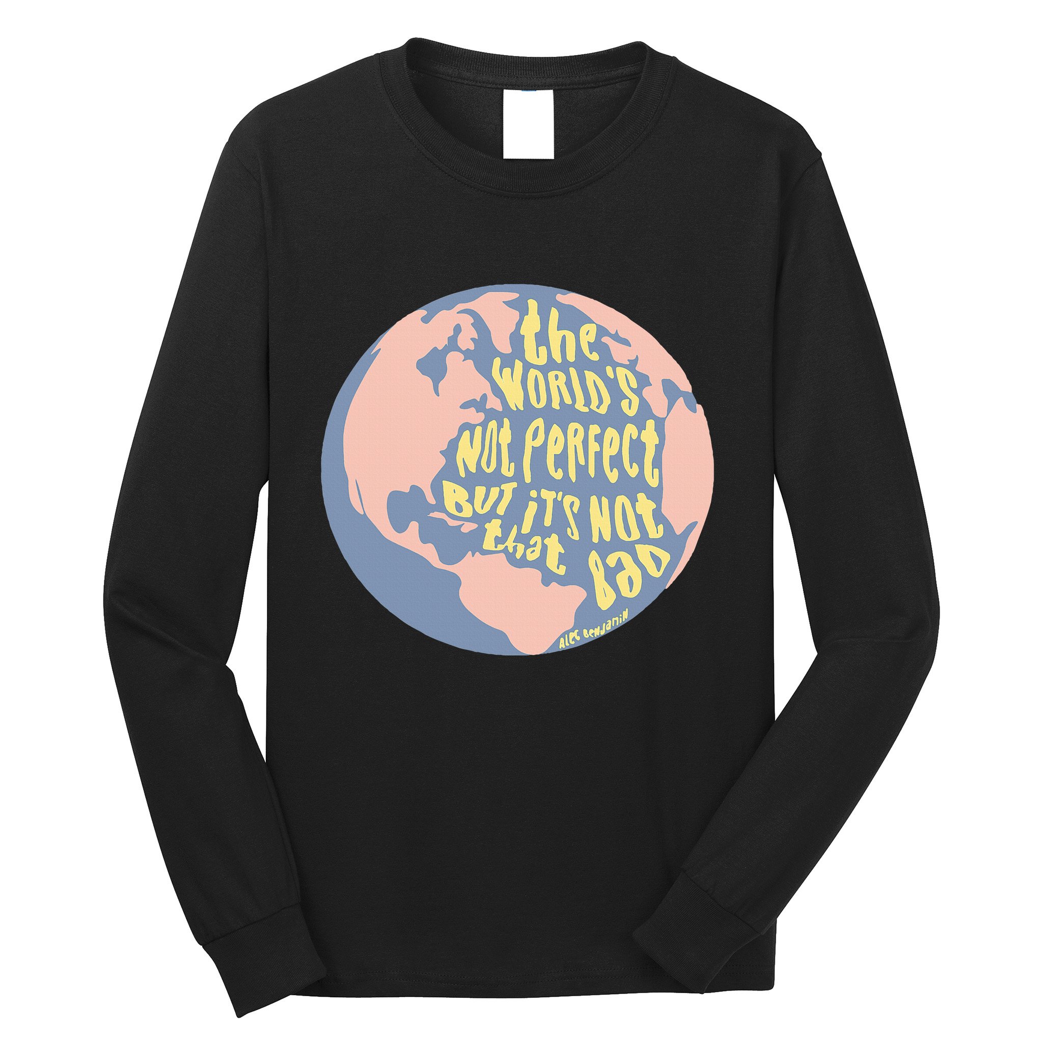 If We Have Eachother Benjamin Long Sleeve Shirt