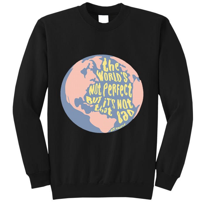 If We Have Eachother Benjamin Sweatshirt