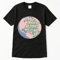 If We Have Eachother Benjamin Tall T-Shirt