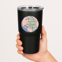 If We Have Eachother Benjamin Tumbler