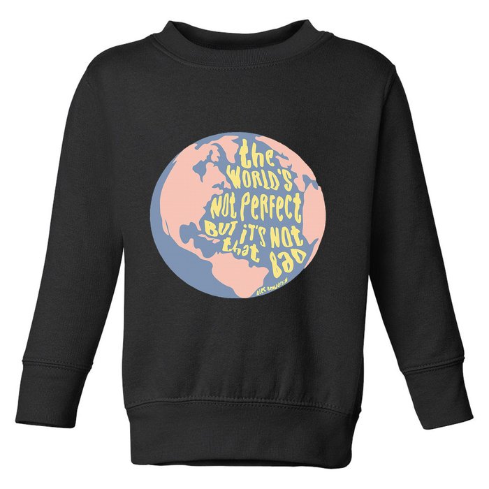 If We Have Eachother Benjamin Toddler Sweatshirt