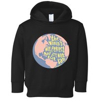 If We Have Eachother Benjamin Toddler Hoodie