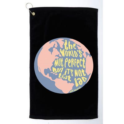 If We Have Eachother Benjamin Golf Towel
