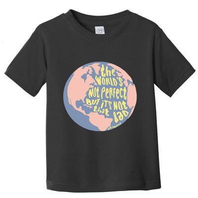 If We Have Eachother Benjamin Toddler T-Shirt
