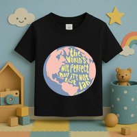 If We Have Eachother Benjamin Toddler T-Shirt