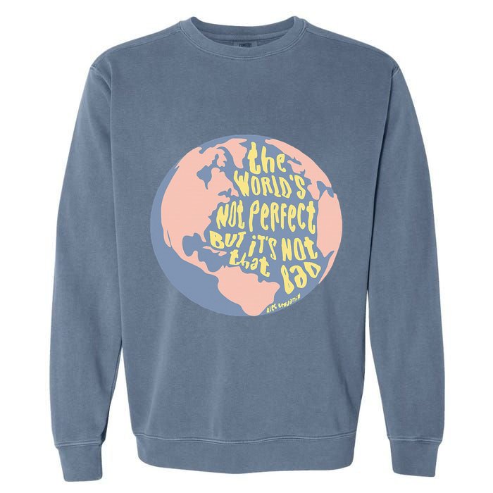 If We Have Eachother Benjamin Garment-Dyed Sweatshirt