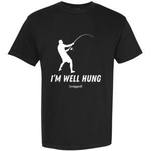 I'm well hung funny fishing graphic design Garment-Dyed Heavyweight T-Shirt