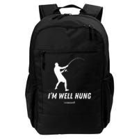 I'm well hung funny fishing graphic design Daily Commute Backpack