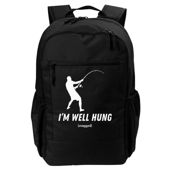 I'm well hung funny fishing graphic design Daily Commute Backpack