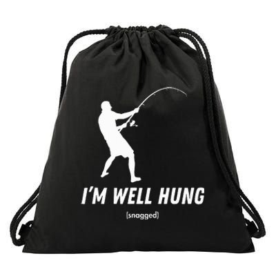 I'm well hung funny fishing graphic design Drawstring Bag