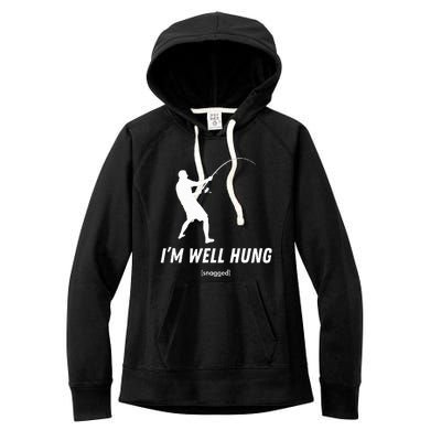 I'm well hung funny fishing graphic design Women's Fleece Hoodie