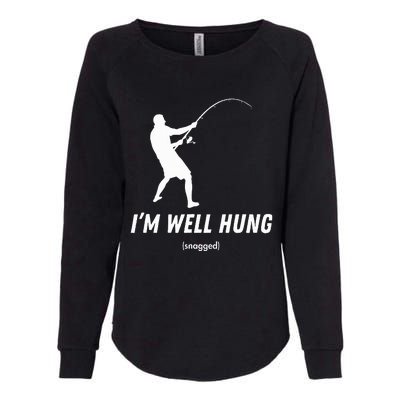 I'm well hung funny fishing graphic design Womens California Wash Sweatshirt