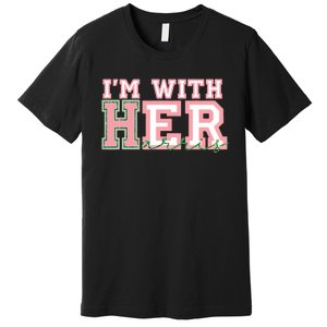 IM With Her President Kamala Election Premium T-Shirt