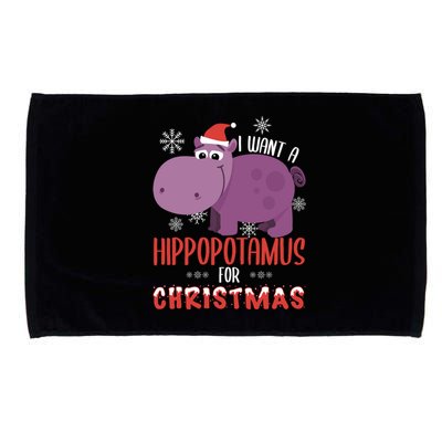 I Want Hippopotamus For Christmas Xmas Hippo Lover Gift Great Gift Microfiber Hand Towel