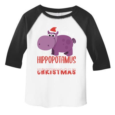 I Want Hippopotamus For Christmas Xmas Hippo Lover Gift Great Gift Toddler Fine Jersey T-Shirt