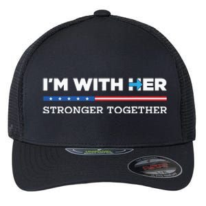 Im With Her Stronger Together Kamala Harris 2024 Flexfit Unipanel Trucker Cap