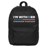 Im With Her Stronger Together Kamala Harris 2024 16 in Basic Backpack