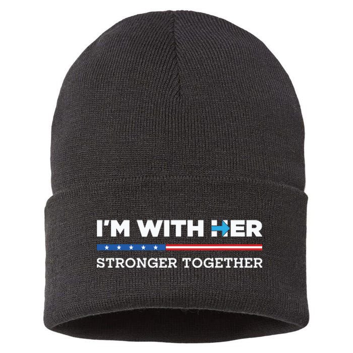 Im With Her Stronger Together Kamala Harris 2024 Sustainable Knit Beanie