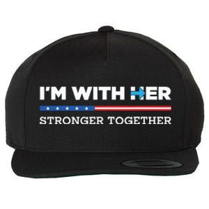 Im With Her Stronger Together Kamala Harris 2024 Wool Snapback Cap