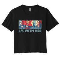 IM With Her Kamala Vote For 2024 President Kamala Harris Women's Crop Top Tee