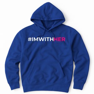 IM With Her Kamala Harris 2024 Hoodie