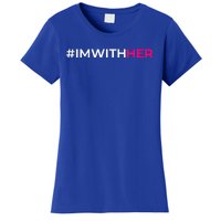 IM With Her Kamala Harris 2024 Women's T-Shirt