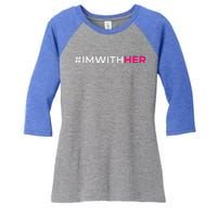 IM With Her Kamala Harris 2024 Women's Tri-Blend 3/4-Sleeve Raglan Shirt