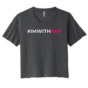 IM With Her Kamala Harris 2024 Women's Crop Top Tee