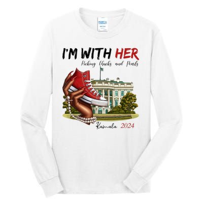 Im With Her Chucks And Pearls Kamala Harris White House 2024 Tall Long Sleeve T-Shirt