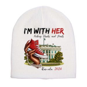 Im With Her Chucks And Pearls Kamala Harris White House 2024 Short Acrylic Beanie