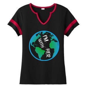 Im With Her Earth Day Ladies Halftime Notch Neck Tee