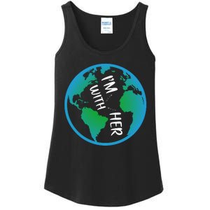 Im With Her Earth Day Ladies Essential Tank