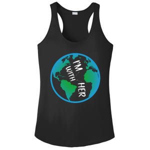 Im With Her Earth Day Ladies PosiCharge Competitor Racerback Tank