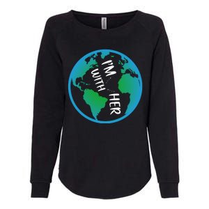 Im With Her Earth Day Womens California Wash Sweatshirt