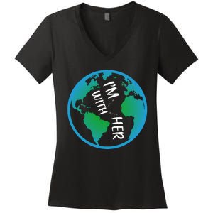 Im With Her Earth Day Women's V-Neck T-Shirt