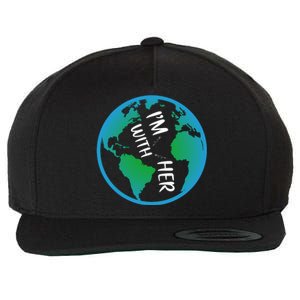 Im With Her Earth Day Wool Snapback Cap