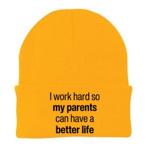 I Work Hard So My Parents Have A Better Life Son Daughter Gift Knit Cap Winter Beanie