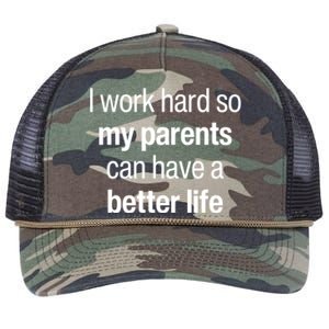 I Work Hard So My Parents Have A Better Life Son Daughter Gift Retro Rope Trucker Hat Cap