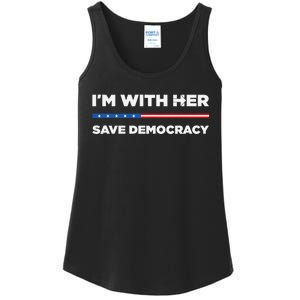 IM With Her Save Democracy 2024 President Ladies Essential Tank