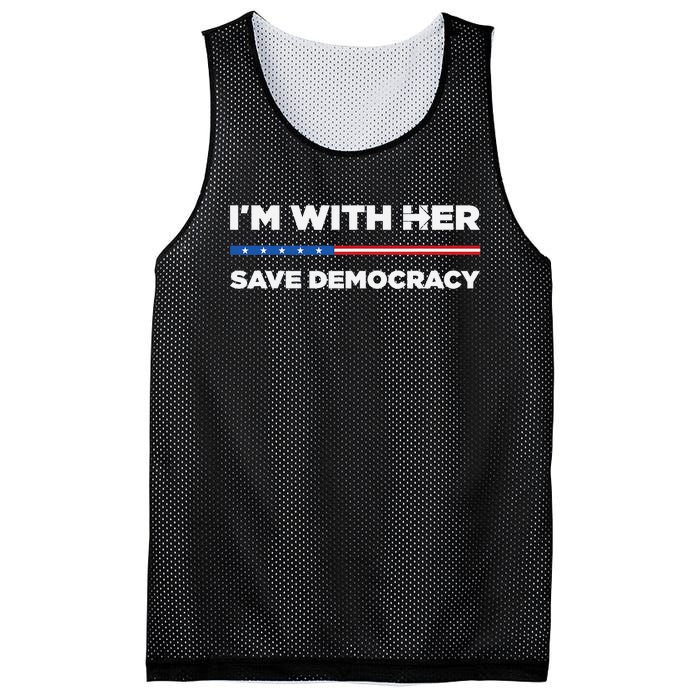 IM With Her Save Democracy 2024 President Mesh Reversible Basketball Jersey Tank