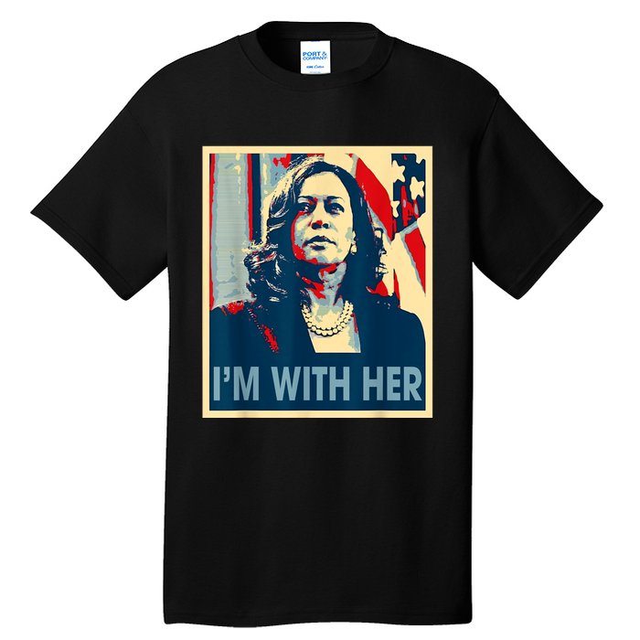 Im With Her Kamala Vote For 2024 President Kamala Harris Vote President Kamala Tall T-Shirt