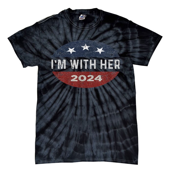 IM With Her Kamala Vote For 2024 President Kamala Harris Tie-Dye T-Shirt