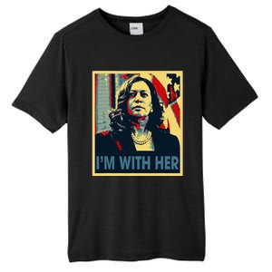 IM With Her Kamala Vote For 2024 President Kamala Harris Tall Fusion ChromaSoft Performance T-Shirt