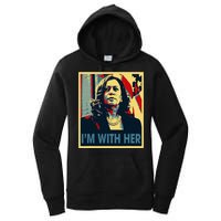 IM With Her Kamala Vote For 2024 President Kamala Harris Women's Pullover Hoodie