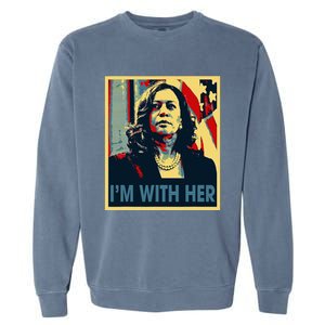 IM With Her Kamala Vote For 2024 President Kamala Harris Garment-Dyed Sweatshirt