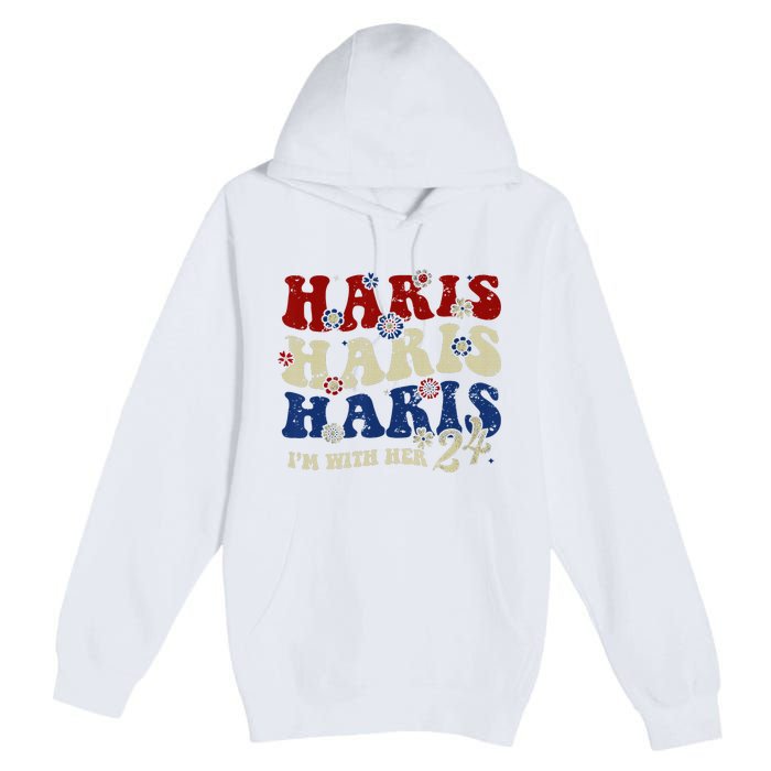 IM With Her Kamala Vote For 2024 President Kamala Harris Premium Pullover Hoodie