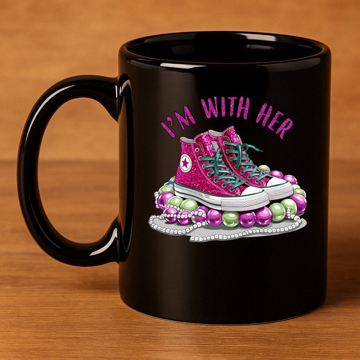 Im With Her Chucks And Pearls Kamala Harris 11oz C Handle Ceramic Mug