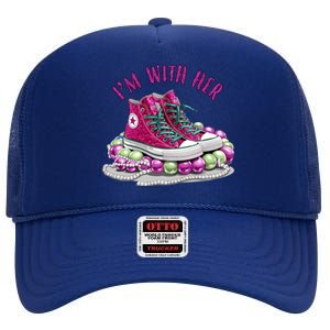 Im With Her Chucks And Pearls Kamala Harris High Crown Mesh Back Trucker Hat