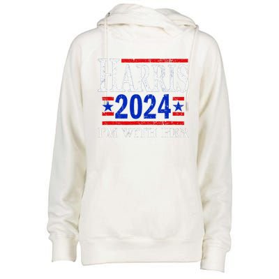 IM With Her Kamala Vote For 2024 President Kamala Harris Womens Funnel Neck Pullover Hood