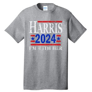 IM With Her Kamala Vote For 2024 President Kamala Harris Tall T-Shirt